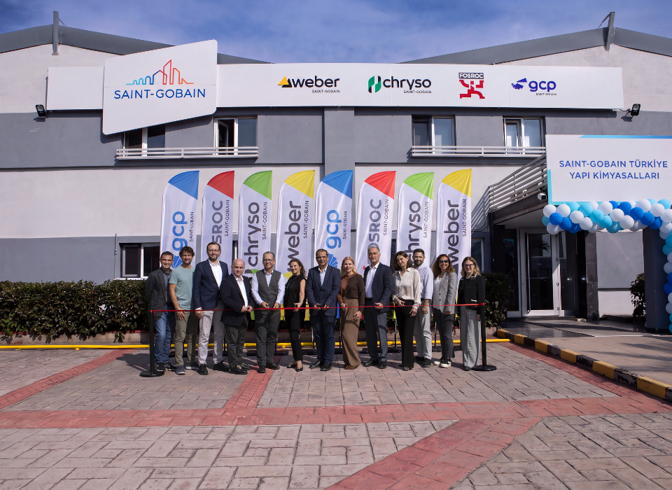 New Investment from Saint-Gobain to Türkiye: 12th Factory Opened in Tuzla