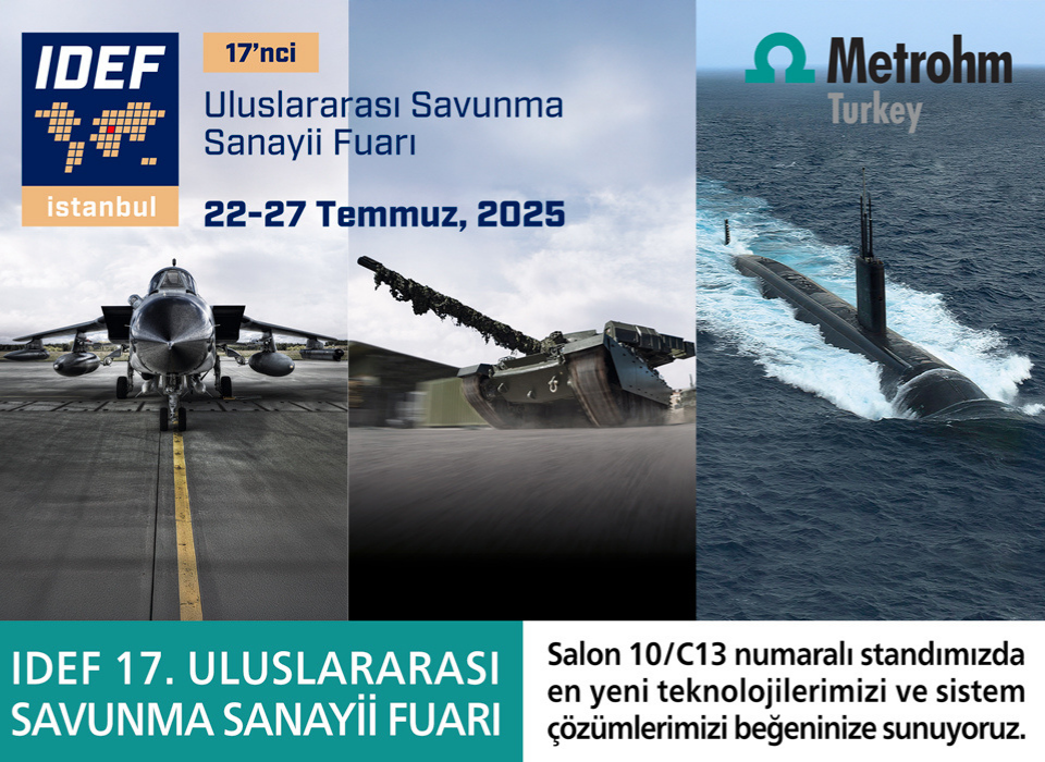 Sizi IDEF 2025’de Ağırlamayı Umuyoruz