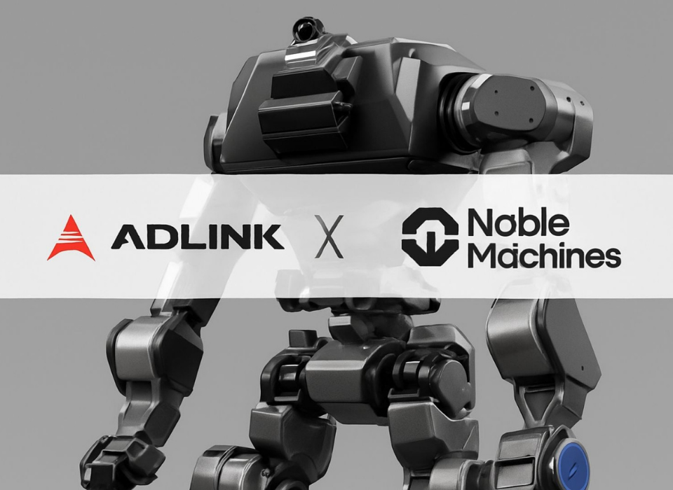 ADLINK Edge AI Platform Supports Noble Machines' General-Purpose Robots for Heavy Industry